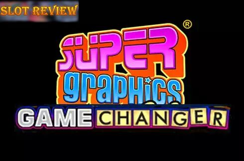 Super Graphics Game Changer slot